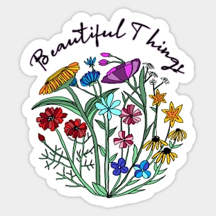 beautiful things Sticker